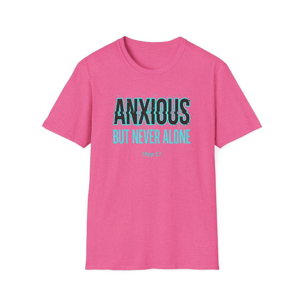 Anxious But Never Alone T-Shirt