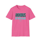 Anxious But Never Alone T-Shirt