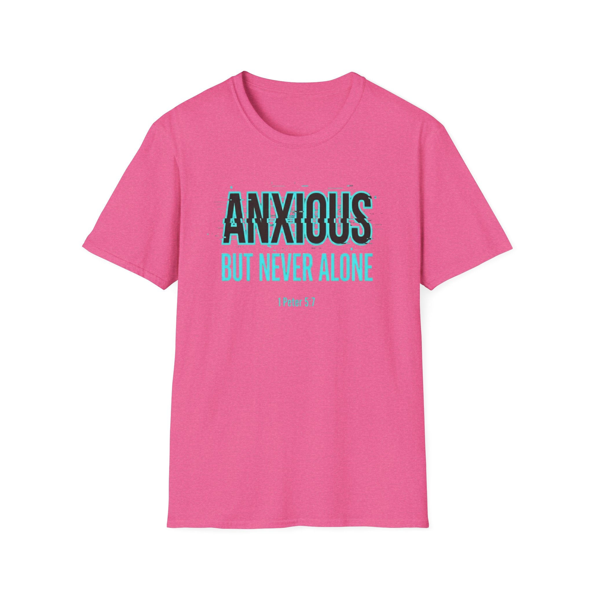 Anxious But Never Alone T-Shirt