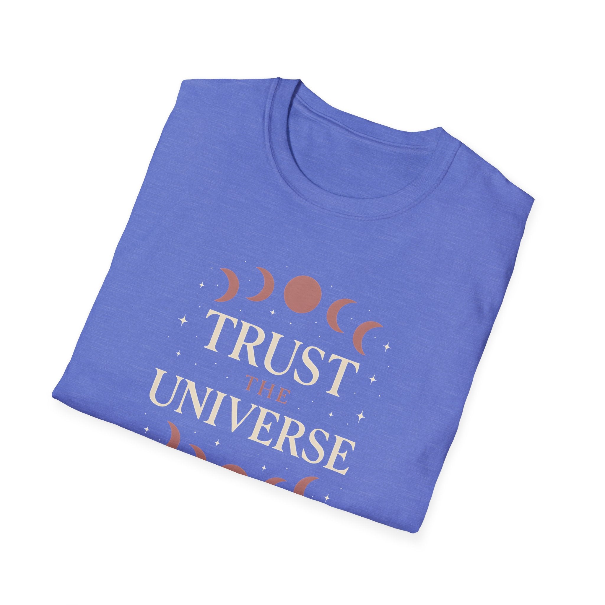 Trust the Universe T-Shirt