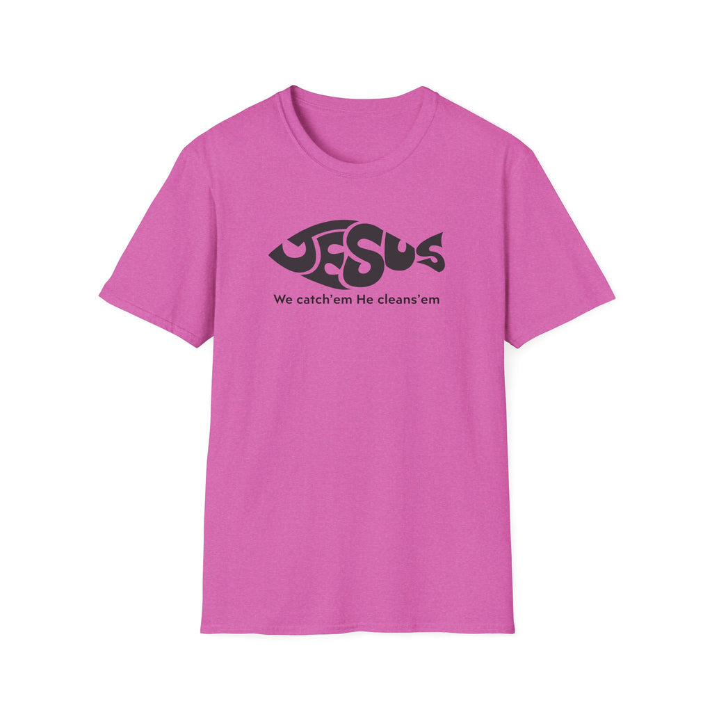Jesus He Cleans'em T-Shirt