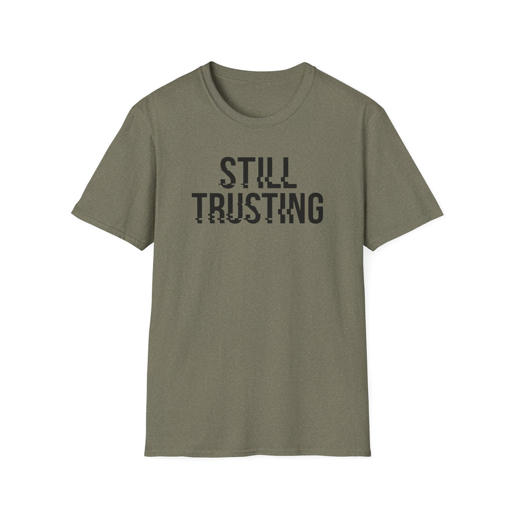 Still Trusting Glitch T-Shirt