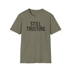 Still Trusting Glitch T-Shirt