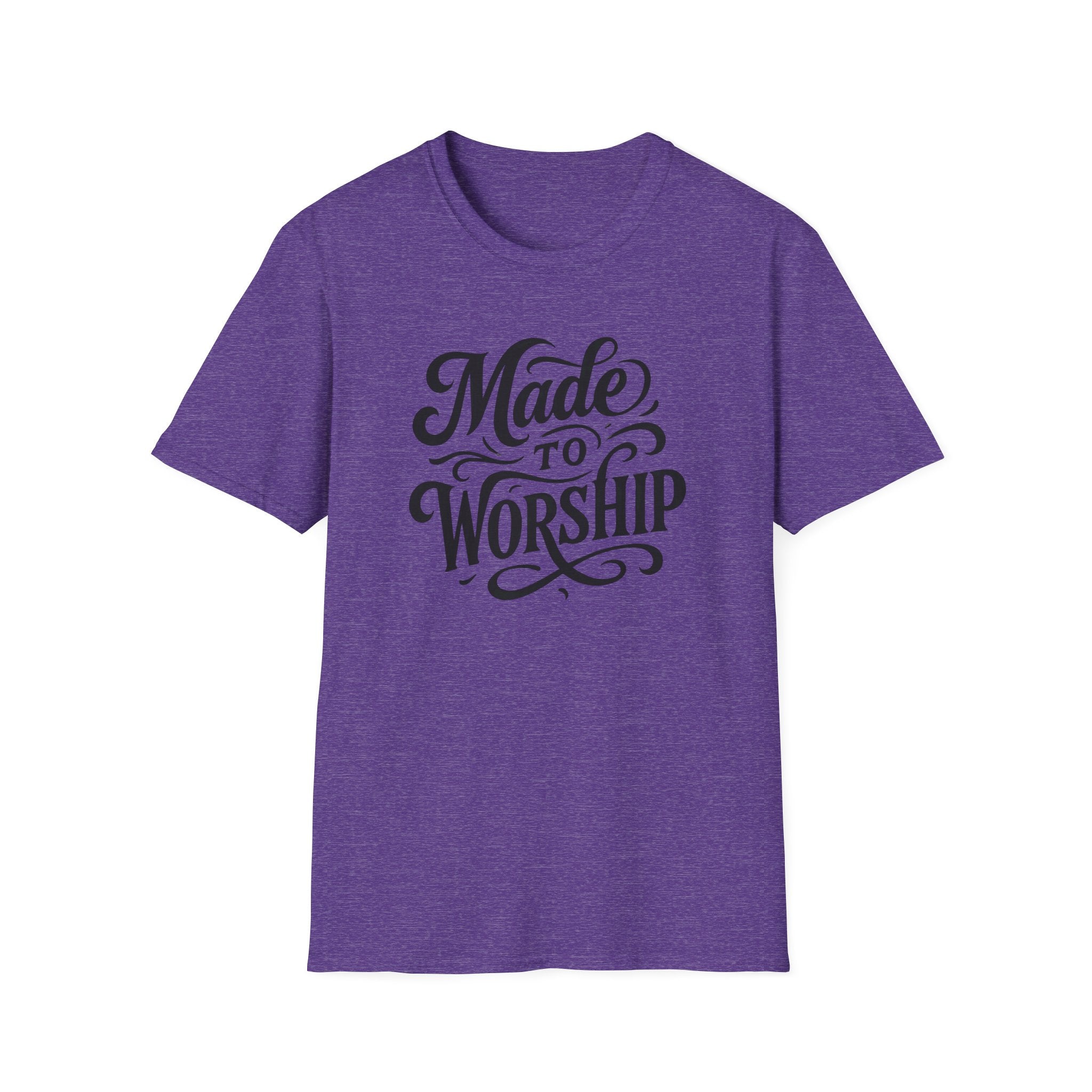 Made to Worship T-Shirt