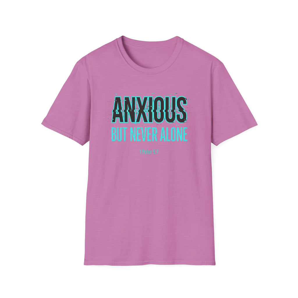 Anxious But Never Alone T-Shirt