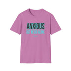 Anxious But Never Alone T-Shirt
