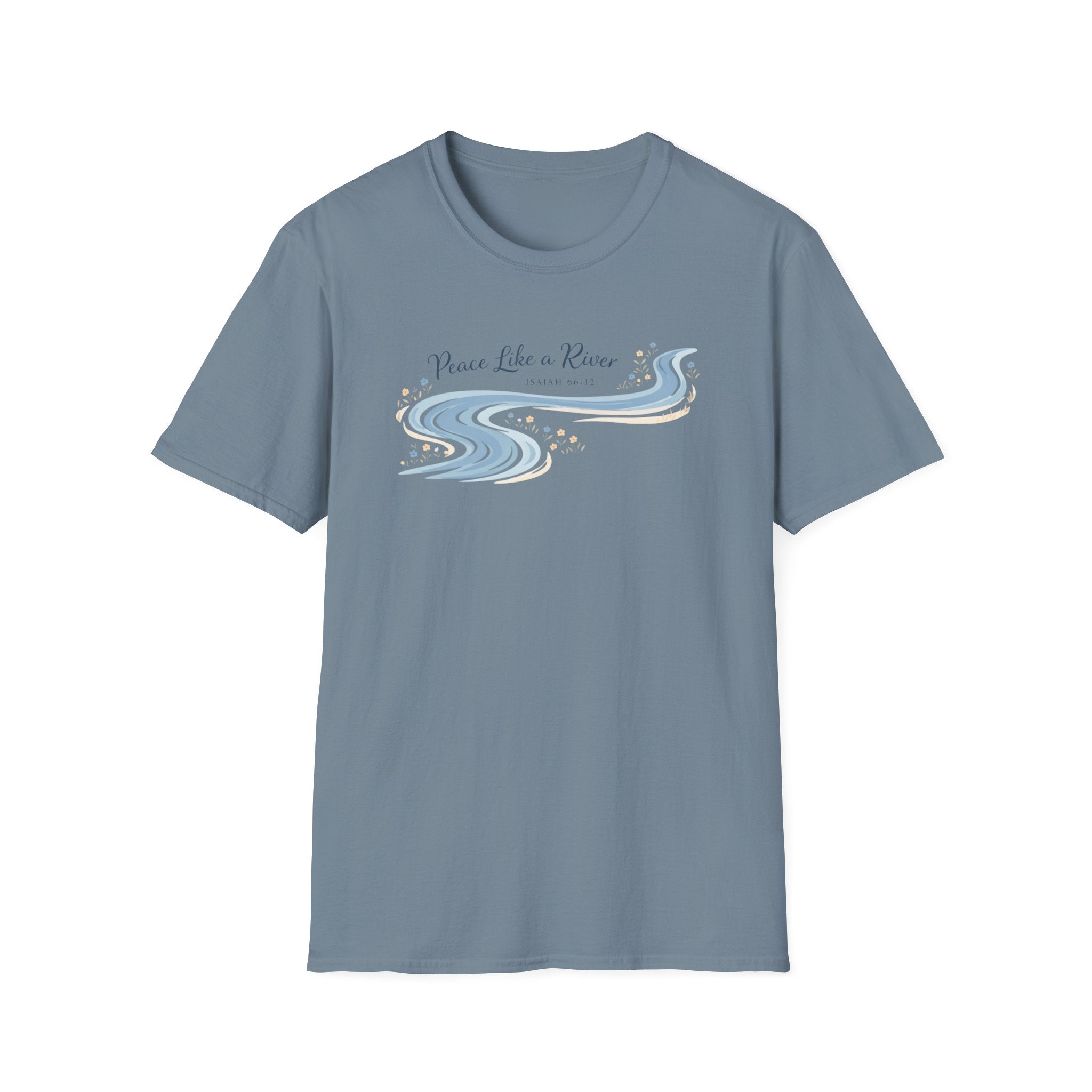 Peace Like a River Isaiah 66:12 T-Shirt