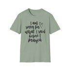 I'm Sorry For What I Said T-Shirt