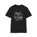 Made to Worship Neon T-Shirt