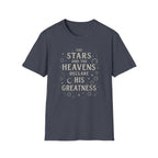 Stars Declare His Greatness T-Shirt