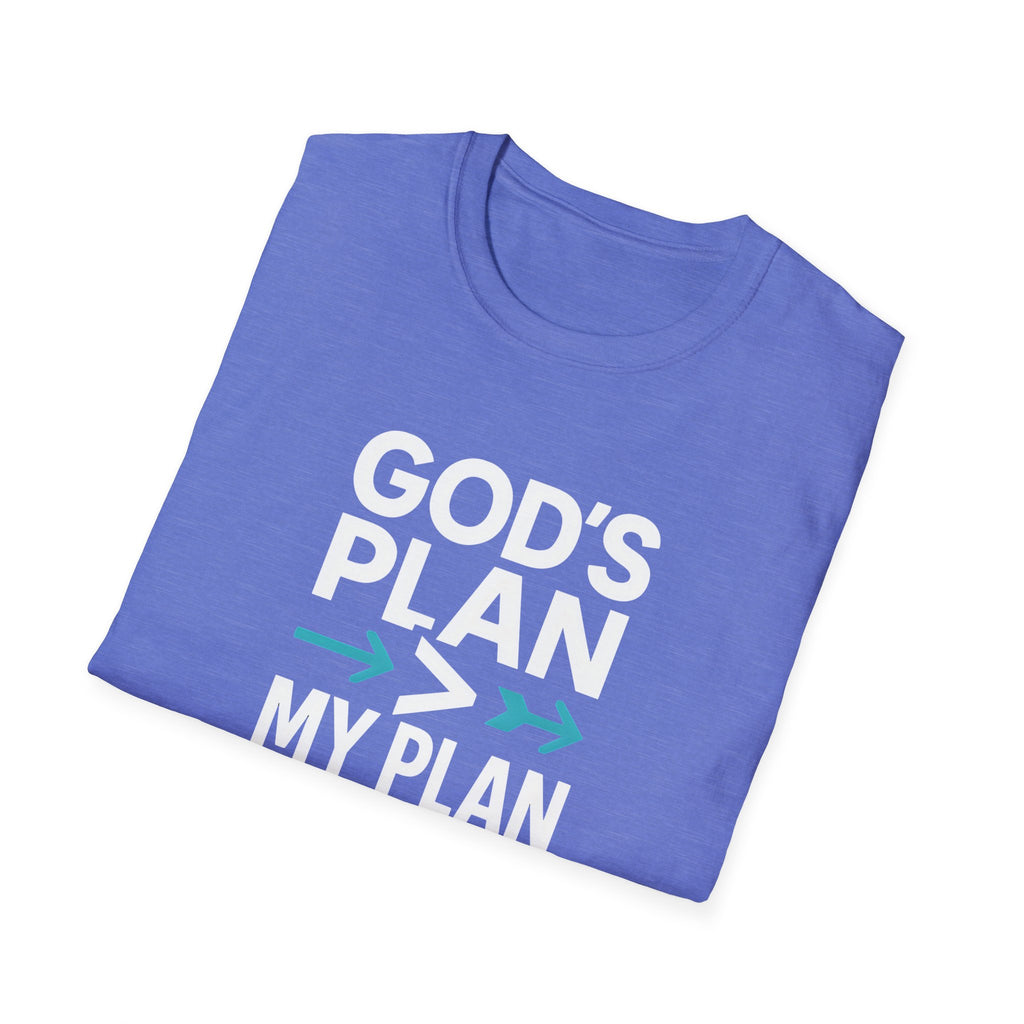 God's Plan Over Mine T-Shirt