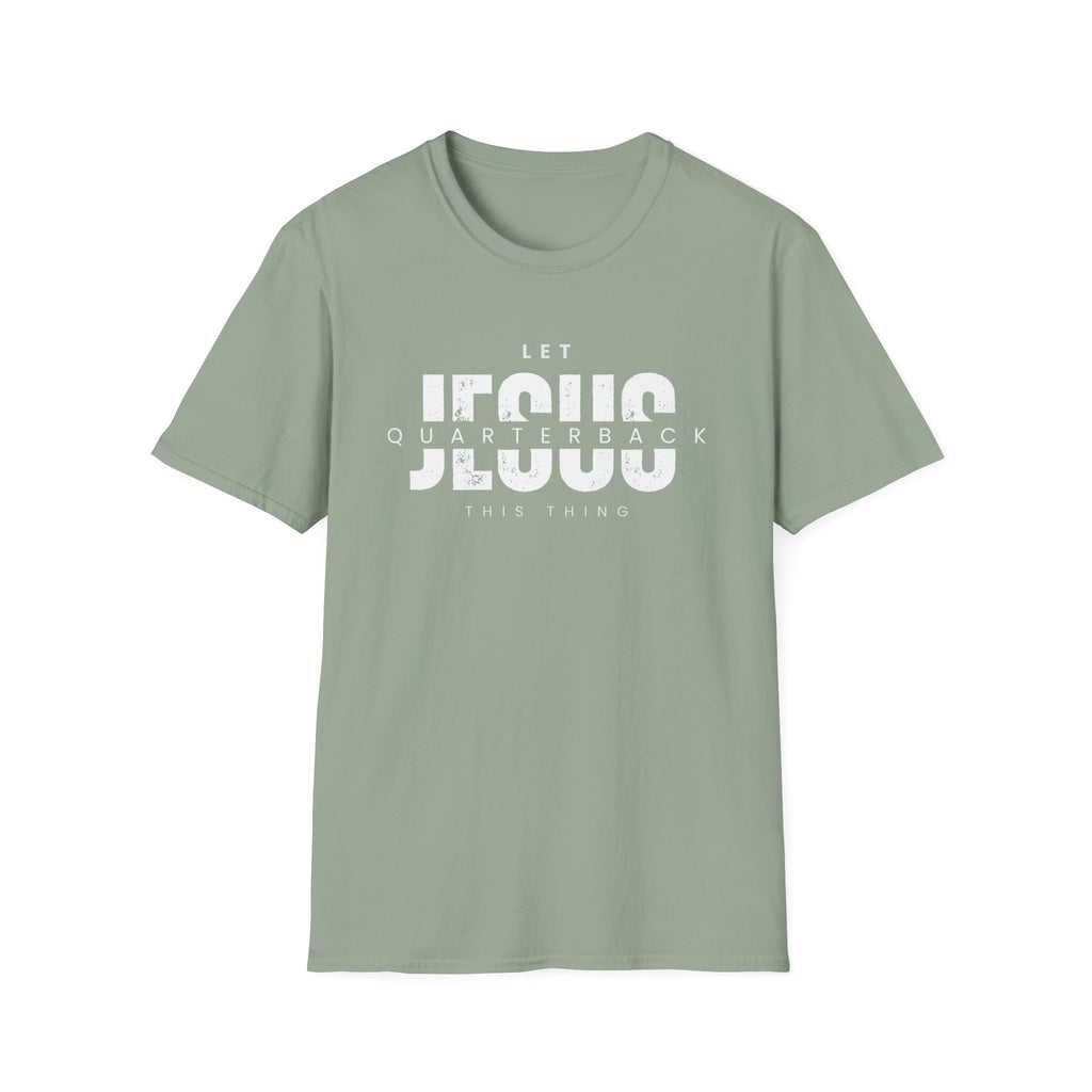 Let Jesus Quarterback T-Shirt