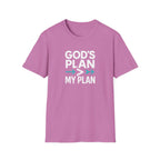 God's Plan Over Mine T-Shirt