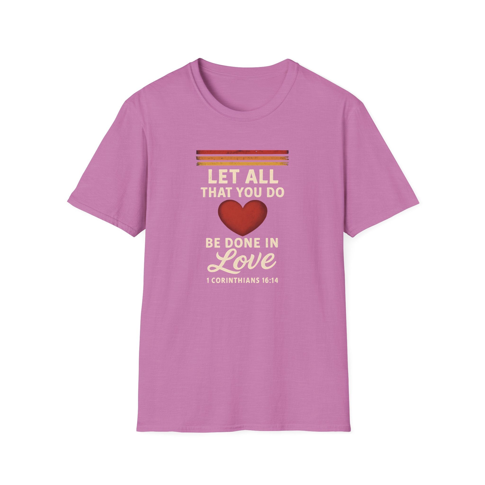 Be Done in Love T-Shirt